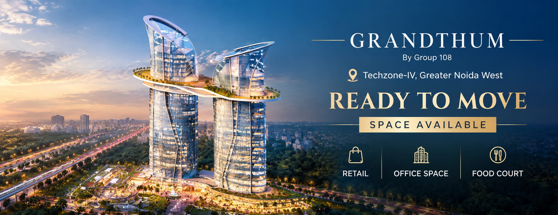 Grandthum by Group 108 commercial project in Greater Noida West - Banner 1
